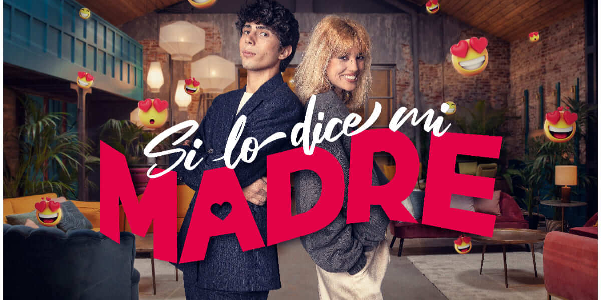 Si lo dice mi madre